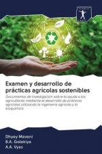 Examen y desarrollo de practicas agricolas sostenibles