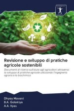 Revisione e sviluppo di pratiche agricole sostenibili