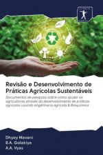 Revisao e Desenvolvimento de Praticas Agricolas Sustentaveis