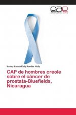 CAP de hombres creole sobre el cancer de prostata-Bluefields, Nicaragua