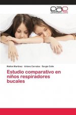 Estudio comparativo en ninos respiradores bucales
