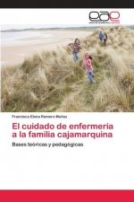 cuidado de enfermeria a la familia cajamarquina