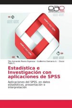 Estadistica e Investigacion con aplicaciones de SPSS
