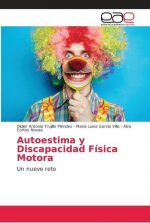 Autoestima y Discapacidad Fisica Motora