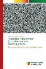 Realidade Mista e Meio Expositivo na arte contemporanea