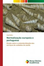 Normalizacao europeia e portuguesa