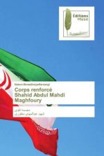 Corps renforce Shahid Abdul Mahdi Maghfoury