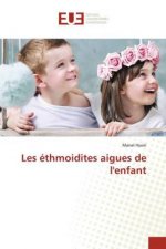 Les ethmoidites aigues de l'enfant