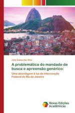 problematica do mandado de busca e apreensao generico