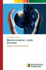 Menino invisivel - conto ficcional