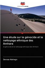etude sur le genocide et le nettoyage ethnique des Amhara