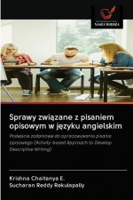 Sprawy związane z pisaniem opisowym w języku angielskim
