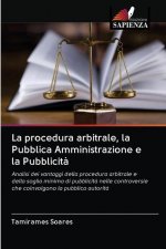 procedura arbitrale, la Pubblica Amministrazione e la Pubblicita
