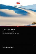 Dans le vide