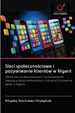 Sieci spolecznościowe i pozyskiwanie klientow w Nigerii