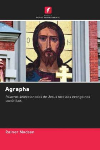 Agrapha