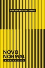 Novo Normal: Reinvente-se