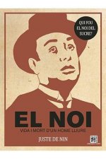 El noi. Vida i mort d'un home lliure