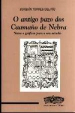O antigo pazo dos Caamaño de Nebra