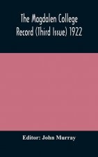 Magdalen College Record (Third Issue) 1922