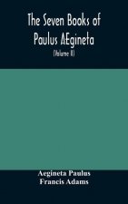 seven books of Paulus AEgineta