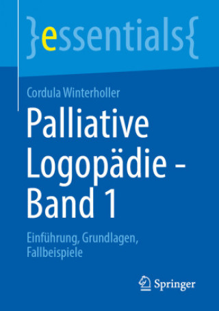 Palliative Logopadie - Band 1
