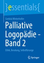 Palliative Logopadie - Band 2