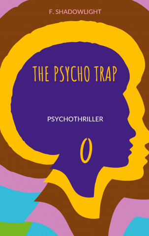 psycho trap
