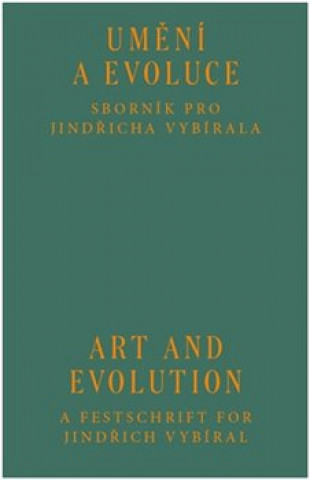 Umění a evoluce / Art and Evolution