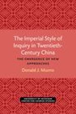 Imperial Style of Inquiry in Twentieth-Century China
