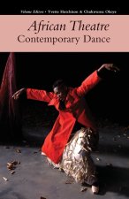 African Theatre 17: Contemporary Dance