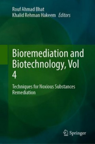 Bioremediation and Biotechnology, Vol 4