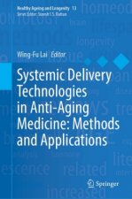 Systemic Delivery Technologies in Anti-Aging Medicine: Methods and Applications