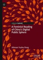 Feminist Reading of China's Digital Public Sphere