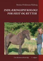 Indlaeringspsykologi for hest og rytter