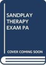 Sandplay Therapy Exam