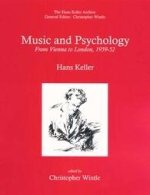 Music and Psychology: From Vienna to London, 1939–52