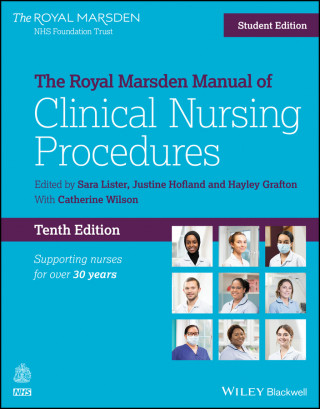 Royal Marsden Manual of Clinical Nursing Proce dures Student Edition, 10th Edition