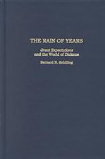 Rain of Years – Great Expectations and the World of Dickens