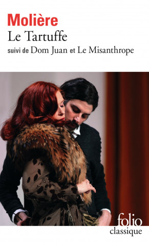Le Tartuffe / Dom Juan / Le Misanthrope