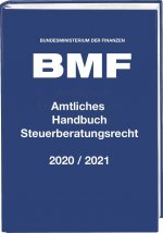 Amtliches Handbuch Steuerberatungsrecht 2020/2021