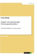 Doppel- und mehrstöckige Personengesellschaften
