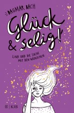 Glück und selig!