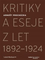 Kritiky a eseje z let 1892-1924