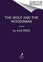 Wolf and the Woodsman