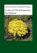 La flore de l'île de Hummock, Îles Falkland