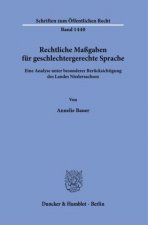Rechtliche Maßgaben für geschlechtergerechte Sprache.