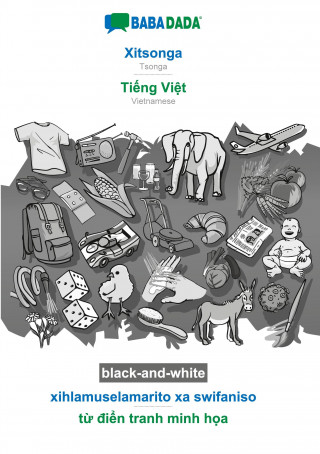 BABADADA black-and-white, Xitsonga - Tiếng Việt, xihlamuselamarito xa swifaniso - từ điển tranh minh họa