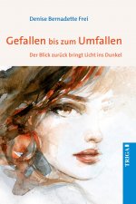 Gefallen bis zum Umfallen