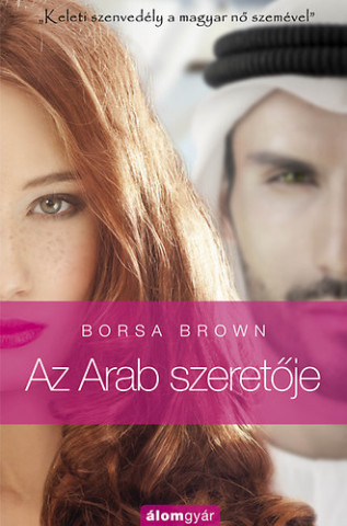 Az Arab szeretője (Arab 2.)